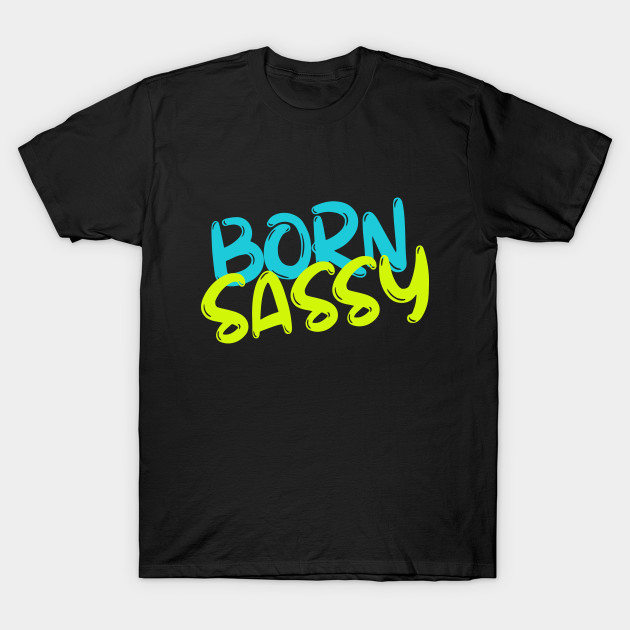 Born Sassy